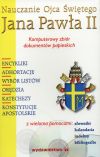 Nauczanie Jana Paw�a II